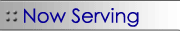 Now Serving